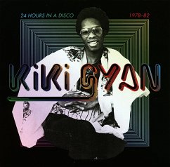 24 Hours In A Disco 1978-1982 - Gyan,Kiki