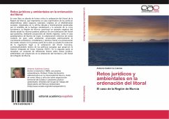 Retos jurídicos y ambientales en la ordenación del litoral - Gutiérrez Llamas, Antonio
