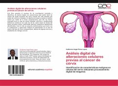 Análisis digital de alteraciones celulares previas al cáncer de cérvix - Pérez López, Guillermo Angel