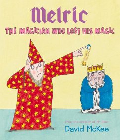 Melric the Magician Who Lost His Magic - McKee, David