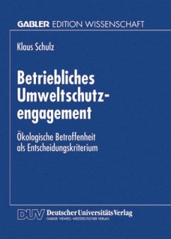 Betriebliches Umweltschutzengagement - Schulz, Klaus