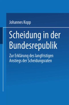 Scheidung in der Bundesrepublik - Kopp, Johannes