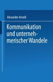 Kommunikation und unternehmerischer Wandel