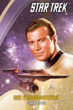 Star Trek, The Original Series - Der Friedensstifter - Oltion, Jerry