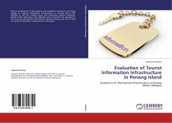 Evaluation of Tourist Information Infrastructure in Penang Island