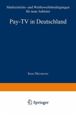 Pay-TV in Deutschland - Neumann, Ingo