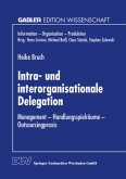 Intra- und interorganisationale Delegation