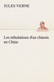 Les tribulations d'un chinois en Chine