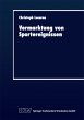 Vermarktung von Sportereignissen - Bild 1