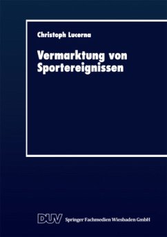 Vermarktung von Sportereignissen - Lucerna, Christoph