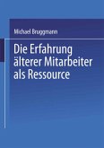 Die Erfahrung älterer Mitarbeiter als Ressource