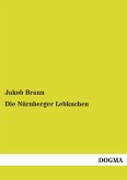 Die Nürnberger Lebkuchen Die Nürnberger Lebkuchen