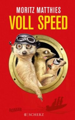 Voll Speed / Erdmännchen Ray & Rufus Bd.2 - Matthies, Moritz