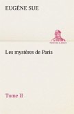 Les mystères de Paris, Tome II