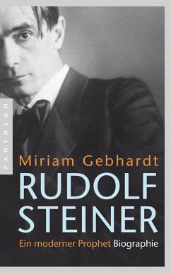 Rudolf Steiner - Gebhardt, Miriam