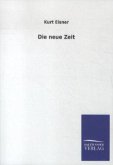 Die neue Zeit