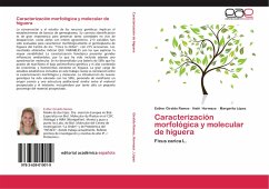 Caracterización morfológica y molecular de higuera - Giraldo Ramos, Esther;Hormaza, Iñaki;López, Margarita