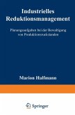 Industrielles Reduktionsmanagement Industrielles Reduktionsmanagement