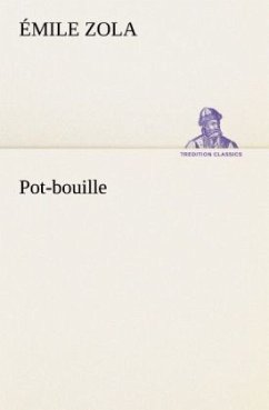 Pot-bouille - Zola, Émile