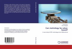 Can metrology be value-based? - Berndtros, Ida;Berggren, Olivia
