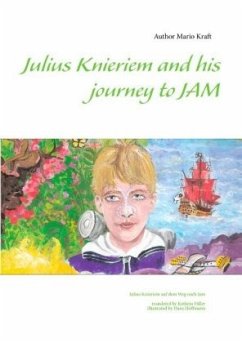 Julius Knieriem and his journey to Jam - Kraft, Mario