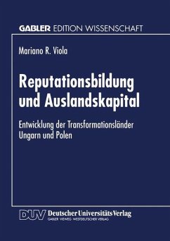 Reputationsbildung und Auslandskapital - Viola, Mariano R.