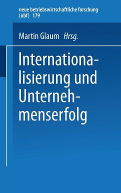 Internationalisierung und Unternehmenserfolg - Glaum, Martin