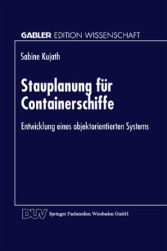Stauplanung für Containerschiffe - Kujath, Sabine