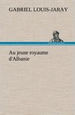 Au jeune royaume d'Albanie