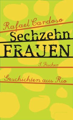 Sechzehn Frauen - Cardoso, Rafael