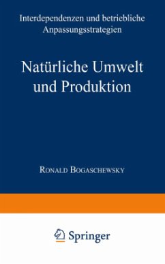 Natürliche Umwelt und Produktion - Bogaschewsky, Ronald