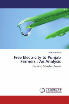 Free Electricity to Punjab Farmers : An Analysis - Kaur, Rajwinder