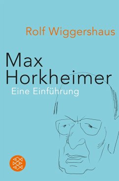 Max Horkheimer - Wiggershaus, Rolf