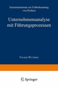 Unternehmensanalyse mit Führungsprozessen - Wittberg, Volker