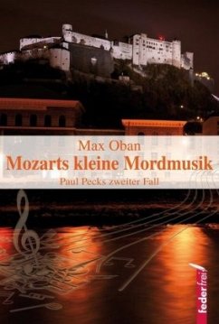 Mozarts kleine Mordmusik - Oban, Max