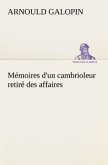 Mémoires d'un cambrioleur retiré des affaires