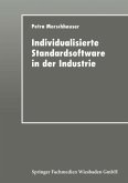 Individualisierte Standardsoftware in der Industrie