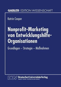 Nonprofit-Marketing von Entwicklungshilfe-Organisationen - Cooper, Katrin