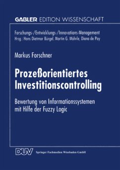 Prozeßorientiertes Investitionscontrolling - Forschner, Markus