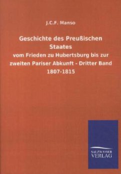 Geschichte des Preußischen Staates - Manso, J. C. F.