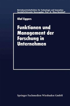 Funktionen und Management der Forschung in Unternehmen - Eggers, Olaf