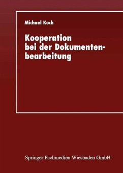 Kooperation bei der Dokumentenbearbeitung - Koch, Michael