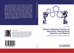 Robust-Adaptive Control of NonLinear Mechatronic Systems and Robots