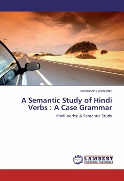 A Semantic Study of Hindi Verbs : A Case Grammar