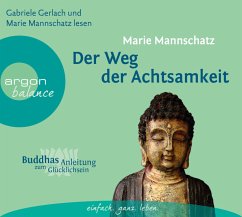 Der Weg der Achtsamkeit - Mannschatz, Marie