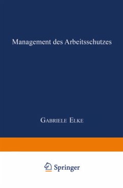 Management des Arbeitsschutzes - Elke, Gabriele