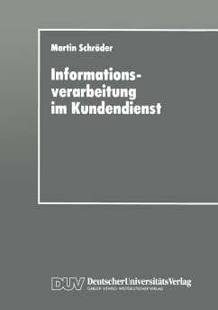 Informationsverarbeitung im Kundendienst - Schröder, Martin