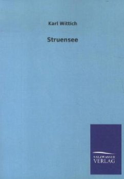 Struensee - Wittich, Karl