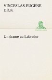 Un drame au Labrador