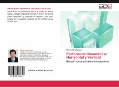 Perforación Neumática: Horizontal y Vertical - Nina Crespo, Filemón